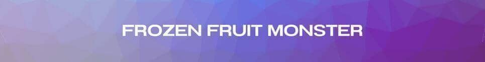 Frozen Fruit Monster