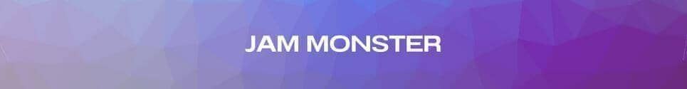Jam Monster